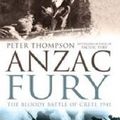 Cover Art for 9780143782438, Anzac Fury by Peter Thompson