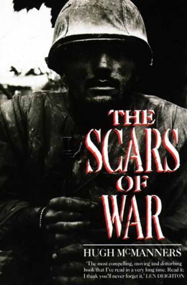 Cover Art for 9780586211298, The Scars of War by Hugh McManners