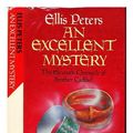 Cover Art for 9780333393130, An Excellent Mystery by Ellis Peters