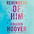 Cover Art for B09BDT9PYP, Reminders of Him by Colleen Hoover