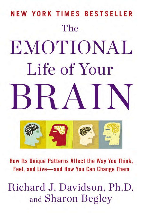 Cover Art for 9780452298880, The Emotional Life of Your Brain by Richard J. Davidson