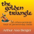Cover Art for 9781412813754, The Golden Triangle by Arthur Berger