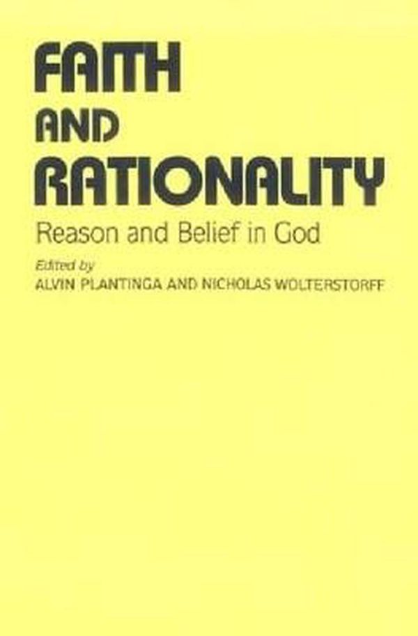 Cover Art for 9780268009656, Faith and Rationality by Alvin Plantinga