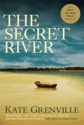 Cover Art for 9780802197795, The Secret River by Kate Grenville
