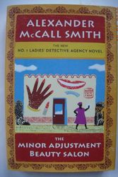 Cover Art for 9780307908919, The Minor Adjustment Beauty Salon by Smith, Alexander McCall
