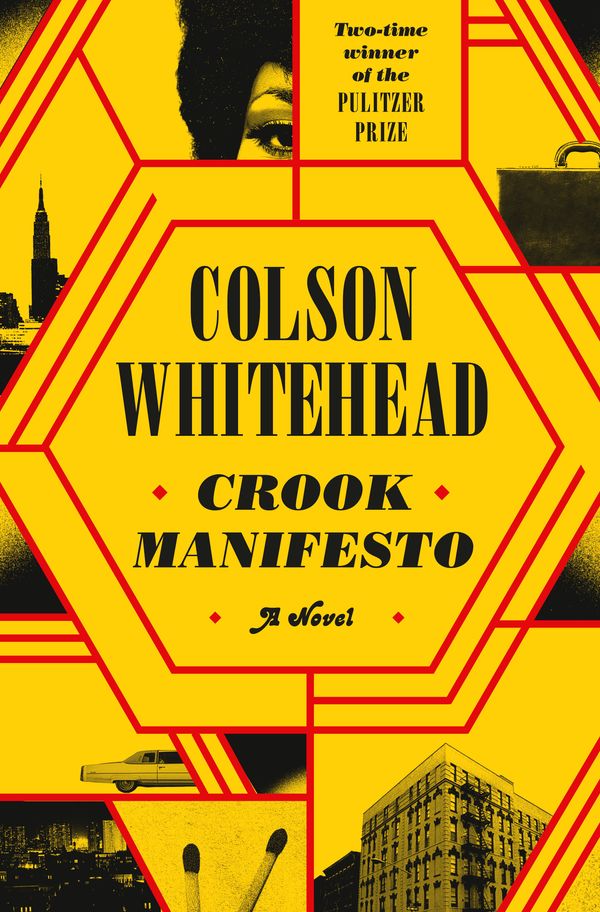 Cover Art for 9780385545150, Crook Manifesto by Colson Whitehead