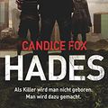Cover Art for 9783518466735, Hades by Candice Fox