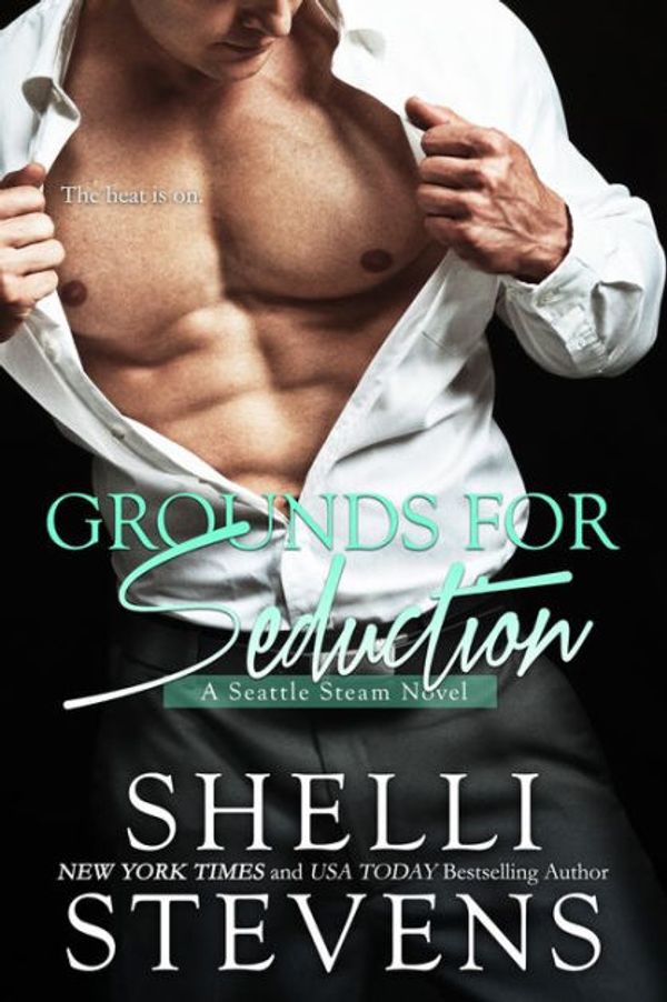 Cover Art for 9781682814574, Grounds for Seduction by Shelli Stevens