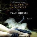 Cover Art for B00NX5KP2W, The Swan Thieves by Elizabeth Kostova