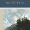 Cover Art for 9781503382572, Growth of the Soil by Knut Hamsun