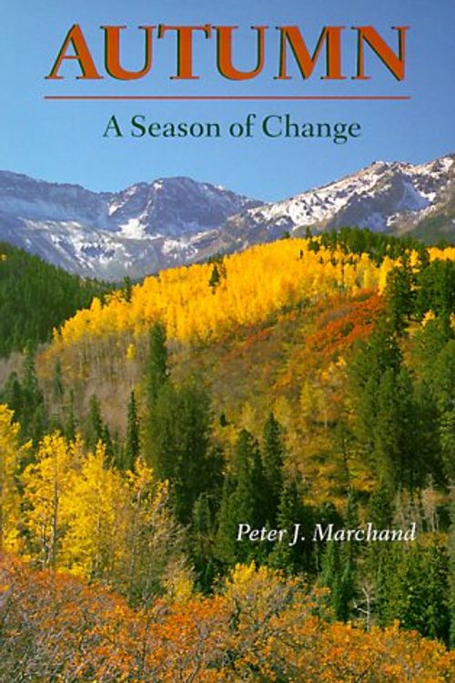 Cover Art for 9780874518702, Autumn: A Season of Change by Peter J. Marchand
