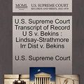 Cover Art for 9781270182016, U.S. Supreme Court Transcript of Record U S V. Bekins by Unknown