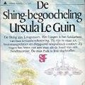 Cover Art for 9789027410825, De Shing-begoocheling by Ursula Kroeber Le Guin, A. B. H. van Bommel-van Terwisga