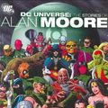 Cover Art for 9781401209278, Dc Universe: The Stories Of Alan Moore by Alan Moore