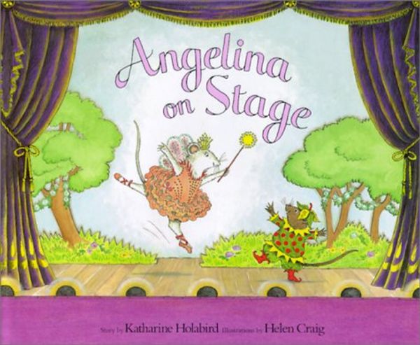 Cover Art for 9781584851509, Angelina on Stage by Katharine Holabird