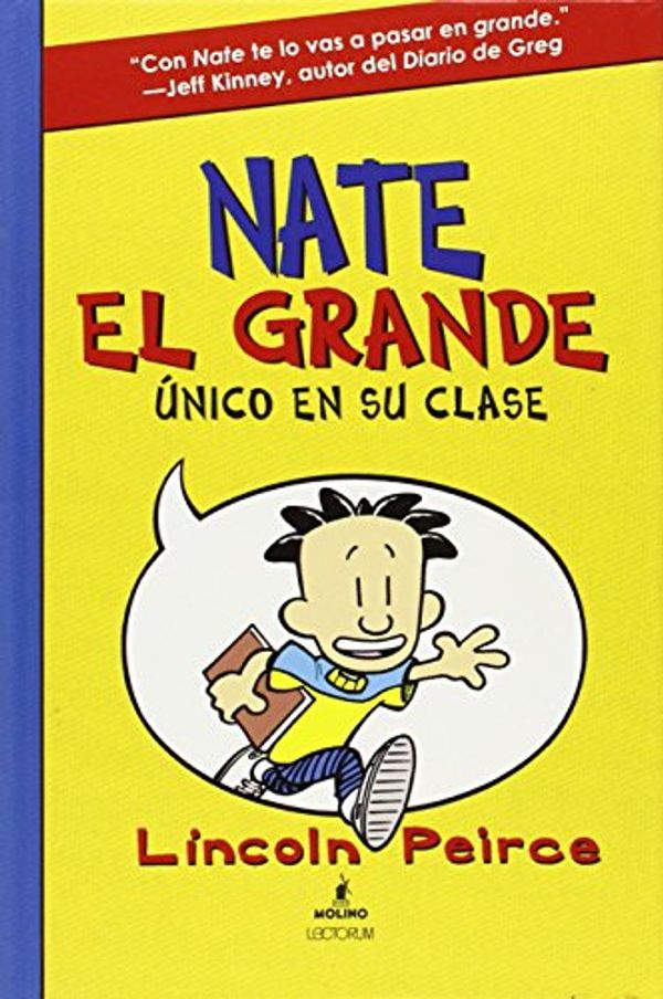 Cover Art for 9781933032788, Nate El Grande by Lincoln Peirce