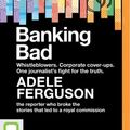 Cover Art for 9780655631149, Banking Bad by Adele Ferguson