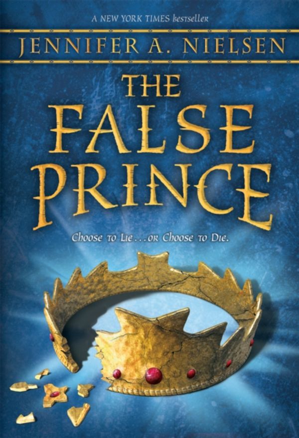 Cover Art for 9780545284141, The False Prince by Jennifer A. Nielsen