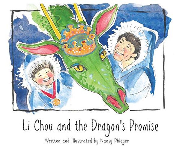 Cover Art for 9781087812694, Li Chou and the Dragon's Promise by Nansy Phleger