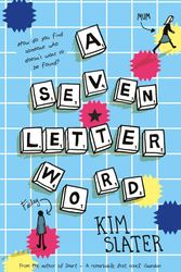 Cover Art for 9781509801138, A Seven-Letter Word by Kim Slater