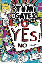 Cover Art for 9781760153663, Tom Gates#8 Yes! No (Maybe...) by Liz Pichon