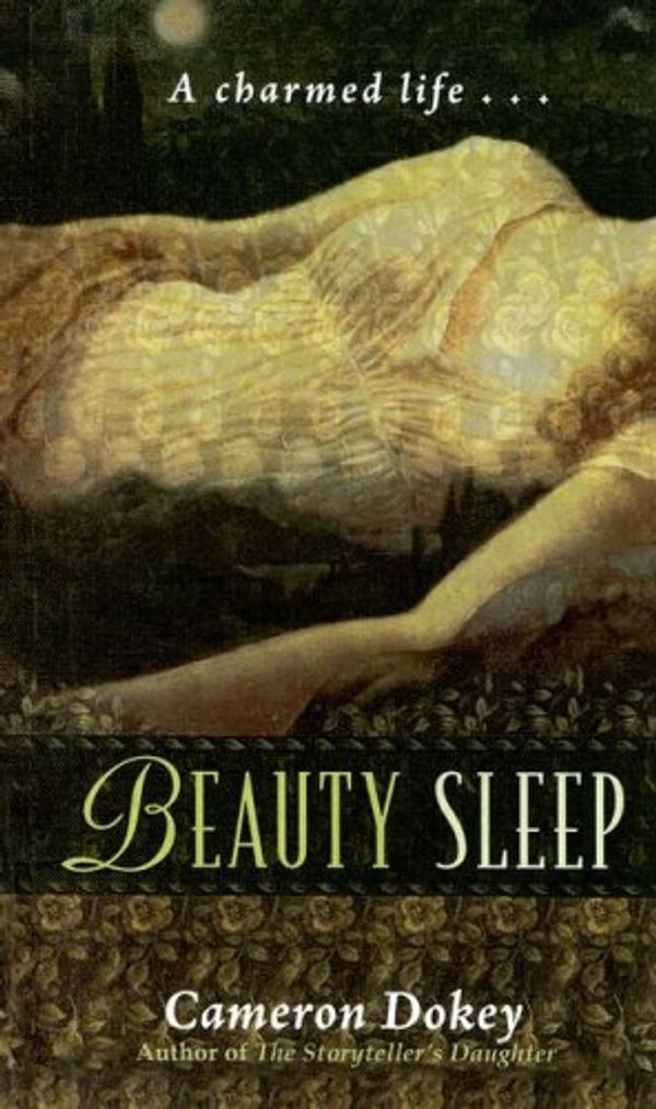 Cover Art for 9780606310994, Beauty Sleep by Cameron Dokey