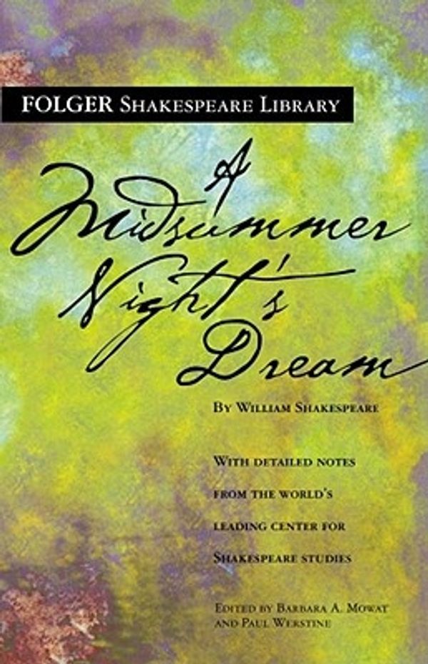 Cover Art for 9780743482813, A Midsummer Night's Dream by William Shakespeare