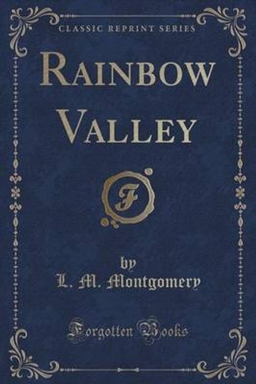 Cover Art for 9781440059902, Rainbow Valley (Classic Reprint) by S. R. Crockett