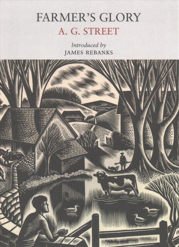 Cover Art for 9781908213556, Farmer's GloryNature Classics by Arthur George Street