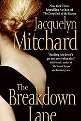 Cover Art for 9780060587253, The Breakdown Lane by Jacquelyn Mitchard