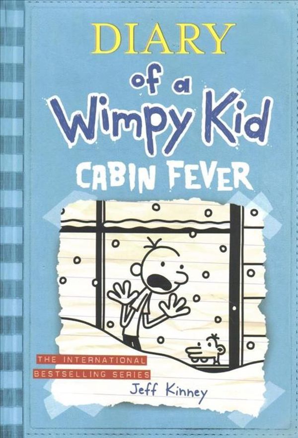Cover Art for 9781419703683, Diary of a Wimpy Kid 06. Cabin Fever by Jeff Kinney
