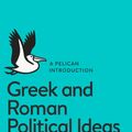 Cover Art for 9780141976167, Greek and Roman Political Ideas by Melissa Lane
