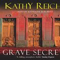 Cover Art for 9781856869287, Grave Secrets by Kathy Reichs