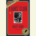 Cover Art for 9781101082461, The Liars’ Club by Unknown