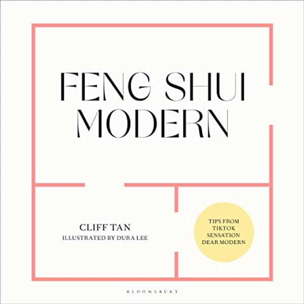 Cover Art for B09NYKWX5C, Feng Shui Modern by Cliff Tan