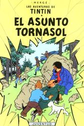 Cover Art for 9788426103819, Asunto Tornasol, El by Herge-tintin Cartone, III
