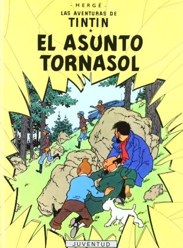Cover Art for 9788426103819, Asunto Tornasol, El by Herge-tintin Cartone, III