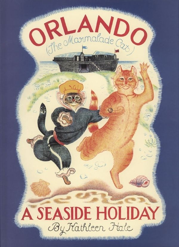 Cover Art for 9780723236511, Orlando the Marmalade Cat: A Seaside Holiday by Kathleen Hale