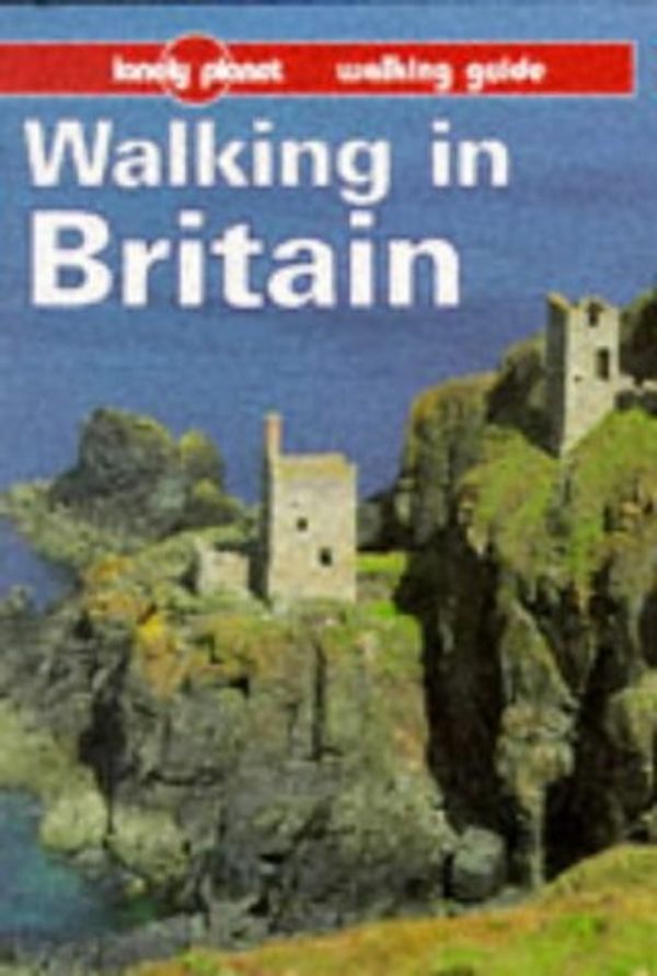 Cover Art for 9780864424785, Walking in Britain by David Else