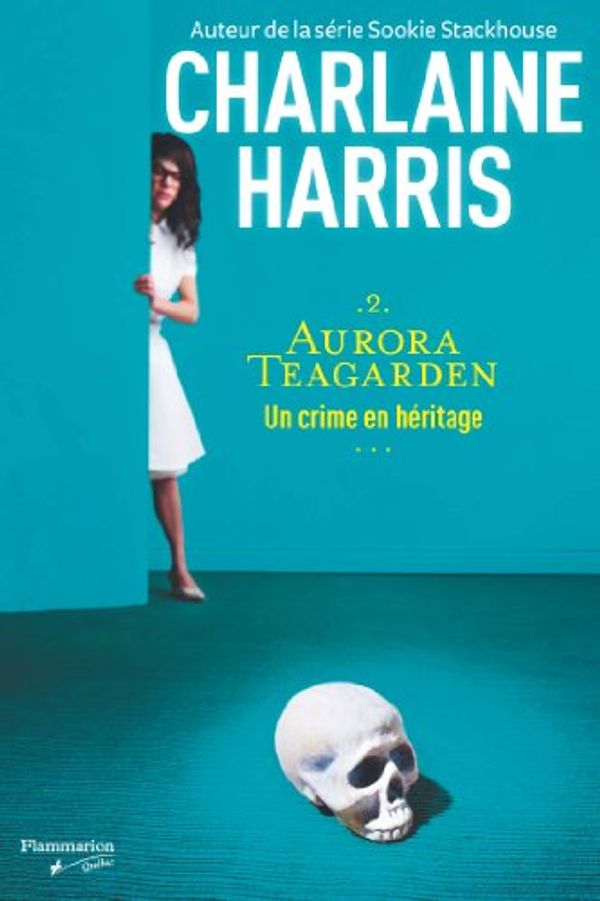 Cover Art for 9782890774896, Un crime en héritage by Charlaine Harris