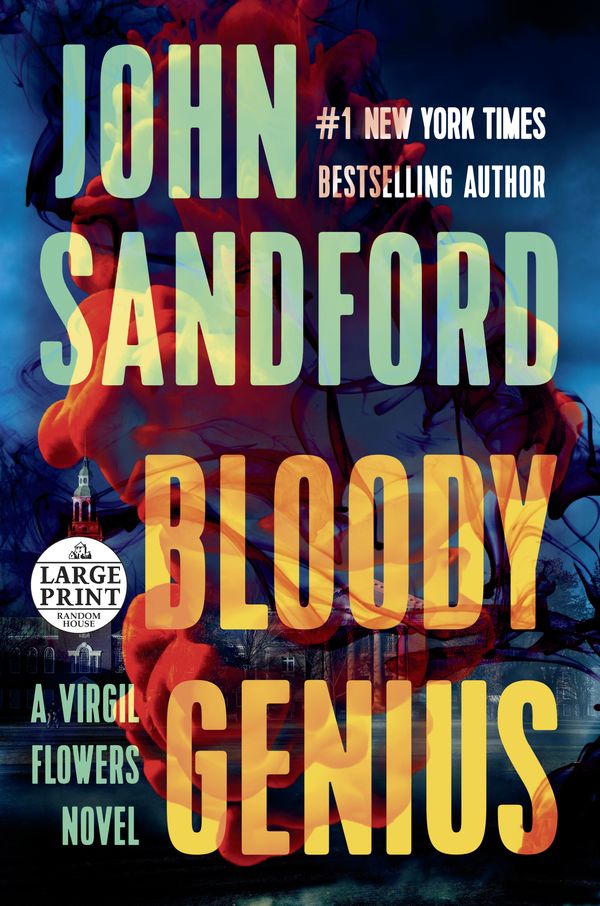 Cover Art for 9781984882851, Bloody Genius by John Sandford
