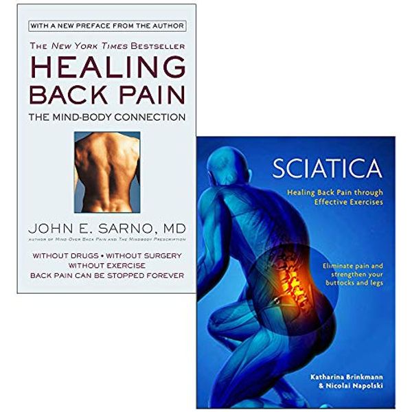 Cover Art for 9789123765836, Healing back pain the mind-body connection, sciatica pain relief 2 books collection set by John E. Sarno, MD, Nicolai Napolski Katharina Brinkmann