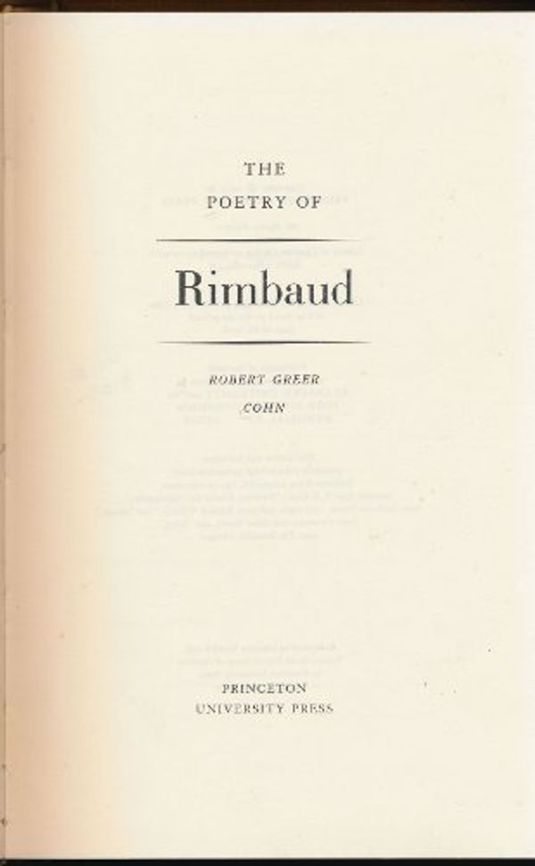 Cover Art for 9780691062440, Poetry of Rimbaud by Robert Greer Cohn