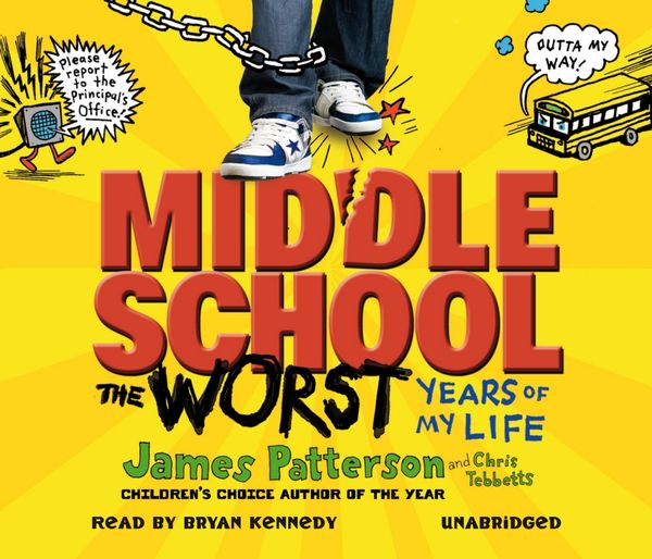 Cover Art for 9781409099727, Middle School, the Worst Years of My Life by James Patterson