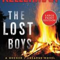 Cover Art for 9780063040564, The Lost Boys: A Decker/Lazarus Novel by Faye Kellerman