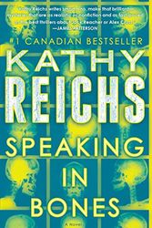 Cover Art for 9781501135996, Speaking in Bones by Kathy Reichs