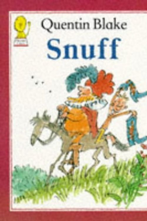 Cover Art for 9780006639220, Snuff by Quentin Blake