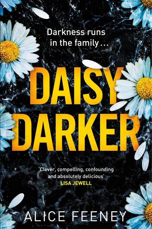 Cover Art for 9781529089806, Daisy Darker by Alice Feeney