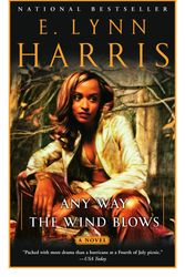 Cover Art for 9780385721189, Any Way the Wind Blows by Harris, E. Lynn