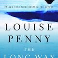 Cover Art for 9781250022073, The Long Way Home by Louise Penny
